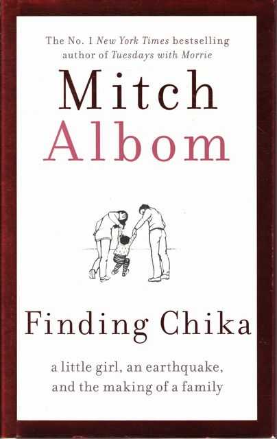Finding Chika: A Little Gir;, An Earthquake and the Making of a Family