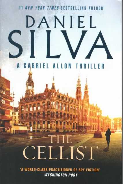 The Cellist [A Gabriel Allon Thriller]