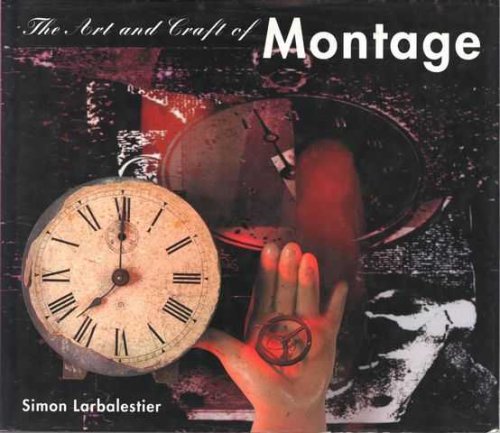 The Art and Craft of Montage