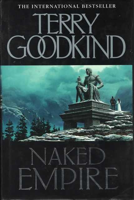 Naked Empire [Book Five of the Sword of Truth]