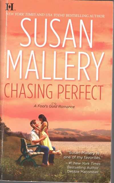Chasing Perfect [A Fool's Gold Romance]