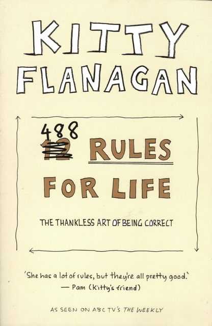 488 Rules for Life: The Thankless Art of Being Correct