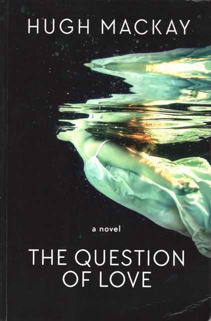 The Question of Love