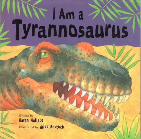 I Am A Tyranosaurus