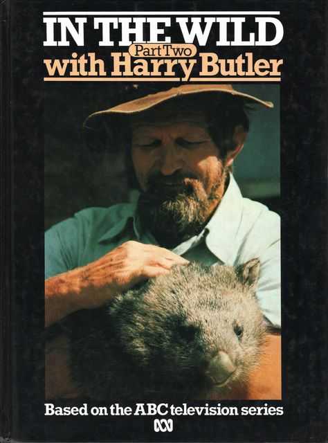 In The Wild Part Two with Harry Butler