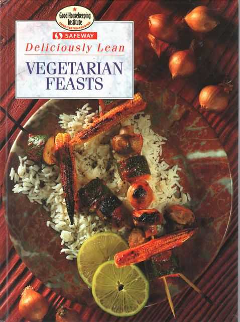 Safweway: Deliciously Lean Vegetarian Fests