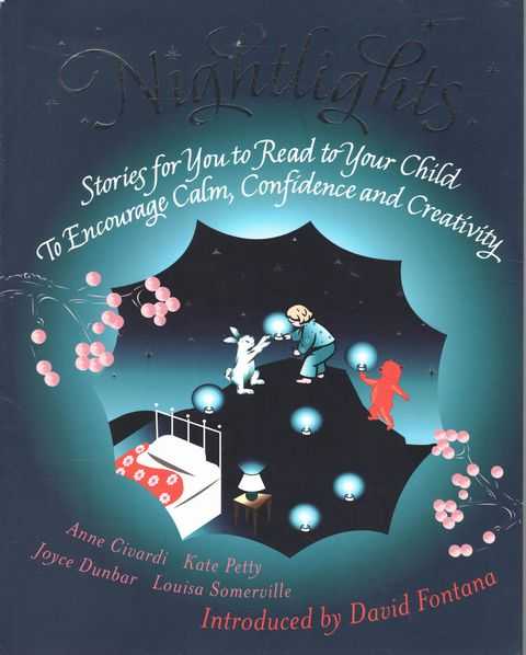 Nightlights: Stories for you to read to your Child to Encourage Calm, Confidence and Creativity