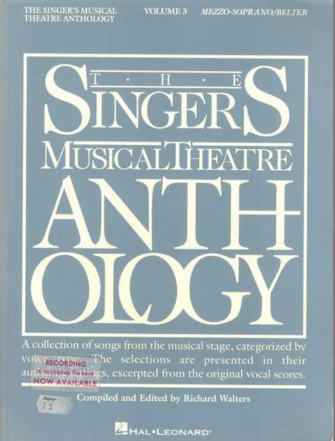 The Singers Musical Theatre Anthology Volume 3 [Mezzo-Soprano/ Belter] + [2 CDs with Piano Accompaniment]