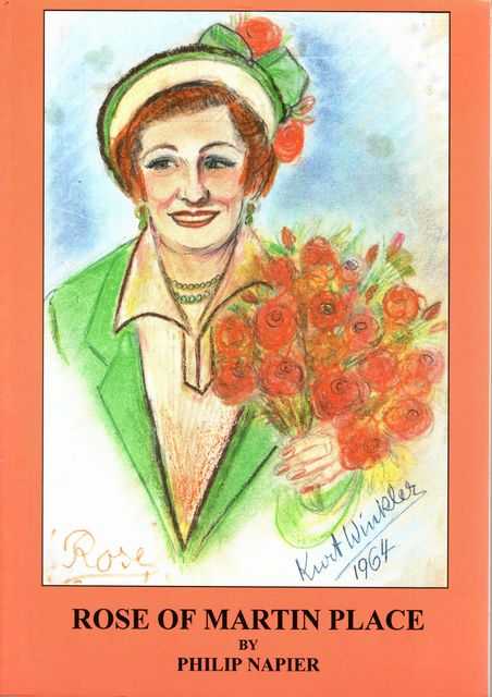 Rose of Martin Place: A Biographical Novel