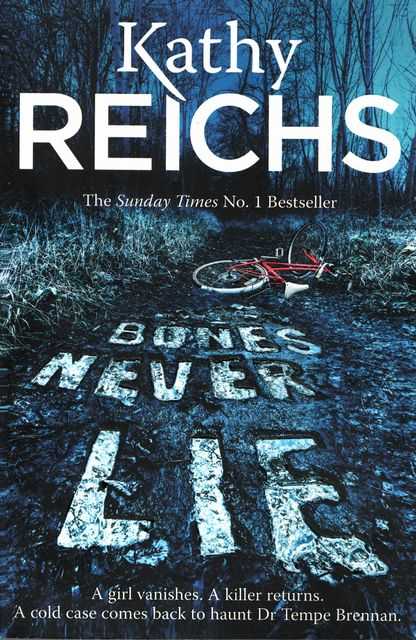 Bones Never Lie