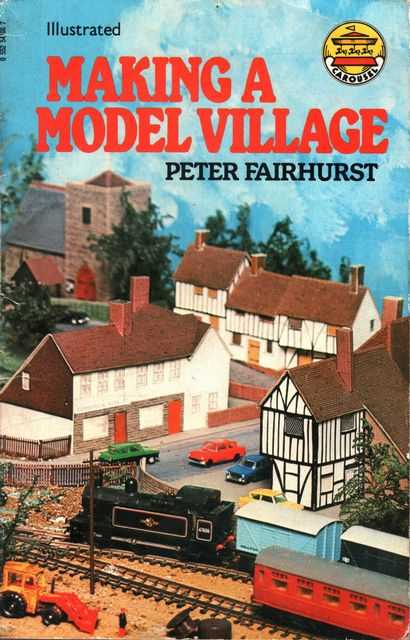 Making a Model Village [Illustrated]