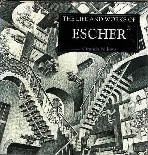 The Life and Works of Escher