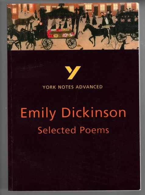 York Notes Advanced: Emily Dickinson Selected Poems