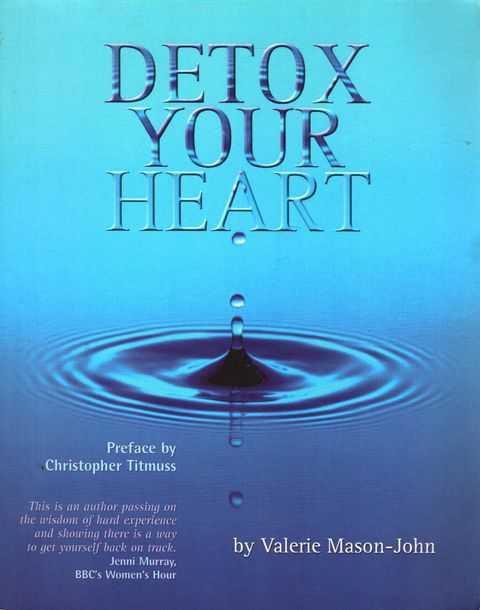 Detox Your Heart