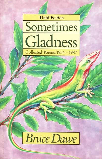 Sometimes Gladness: Collected Poems 1954 to 1997