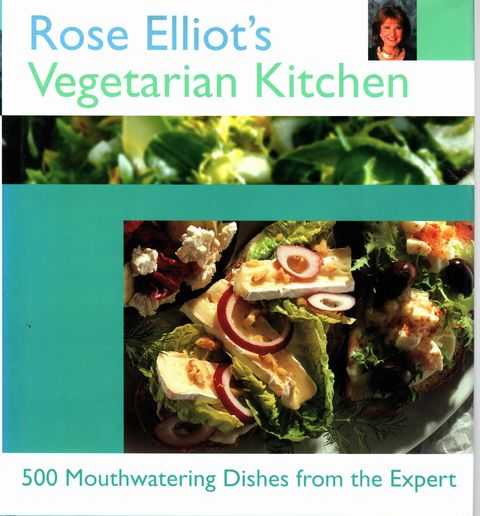 Rose Elliot's Vegetarian Kitchen