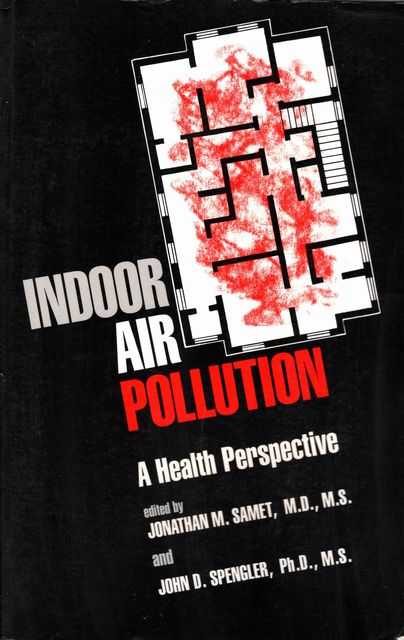 Indoor Air Pollution: A Health Perspective