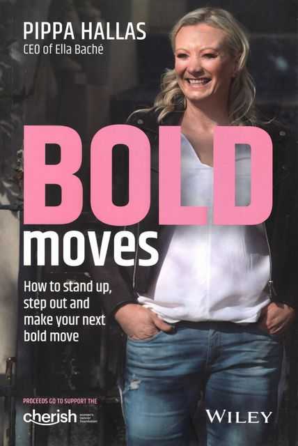 Bold Moves