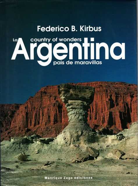 Argentina: Country of Wonders