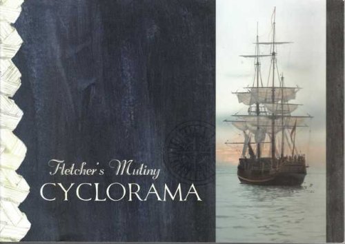 Fletcher's Mutiny Cyclorama