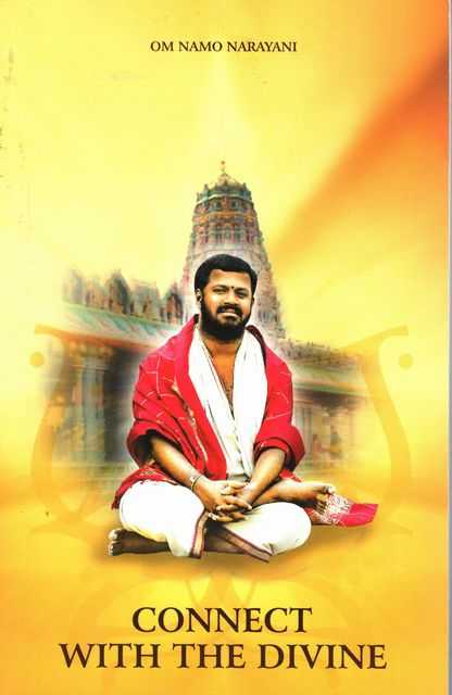 Connect With The Divine - A Compilation of Discourses by Sri Narayani Amma