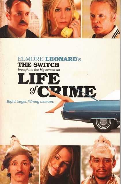 Life of Crime [Elmore Leonard's The Switch]