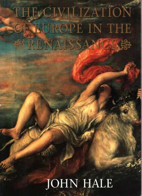The Civilization of Europe in the Renaissance