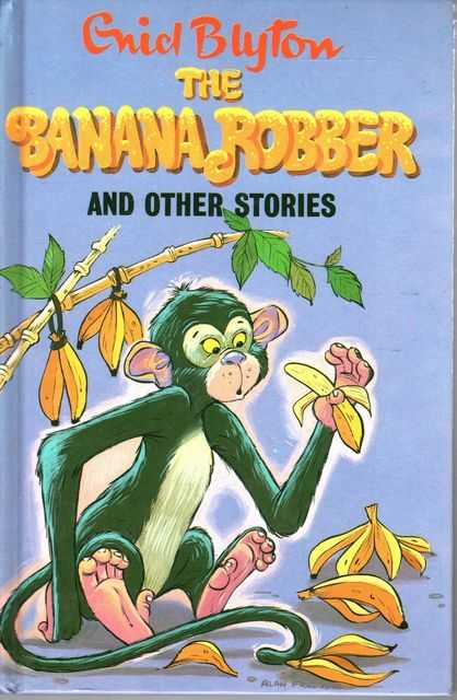 The Banana Robber and Other Stories