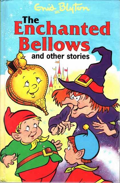 The Enchanted Bellows and Other Stories