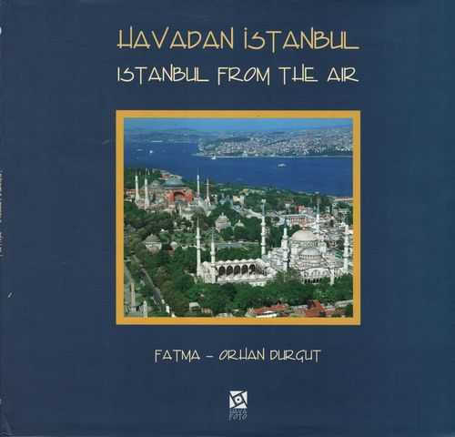 Havadan Istanbul - Istanbul from the Air