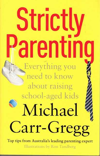 Strictly Parenting: Everything you need to know about raising school-aged kids
