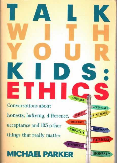 Talk With Your Kids: Ethics
