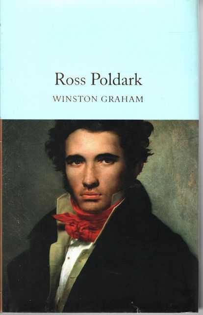 Ross Poldark: A Novel of Cornwall 1753-1787