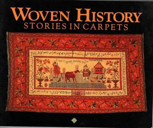 Woven History - Stories in Carpets