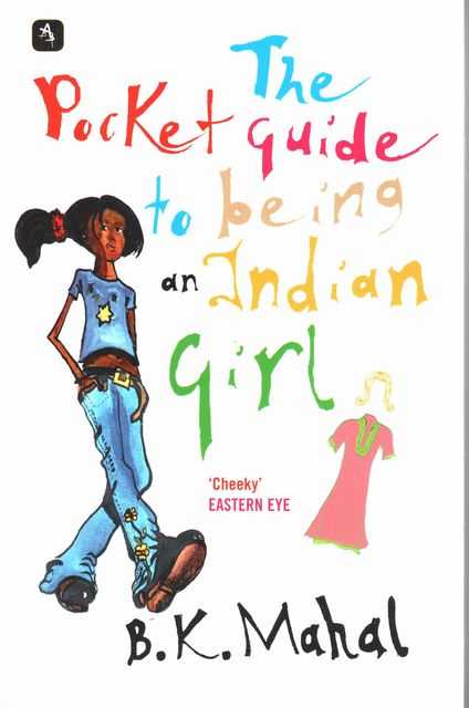 The Pocket Guide to Being an Indian Girl