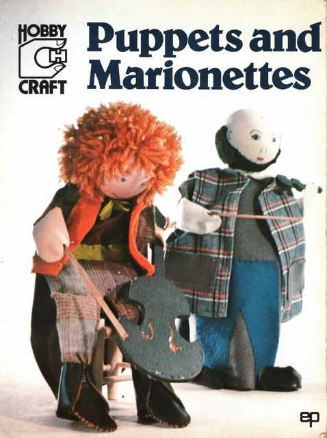 Puppets and Marionettes [Hobby Craft]