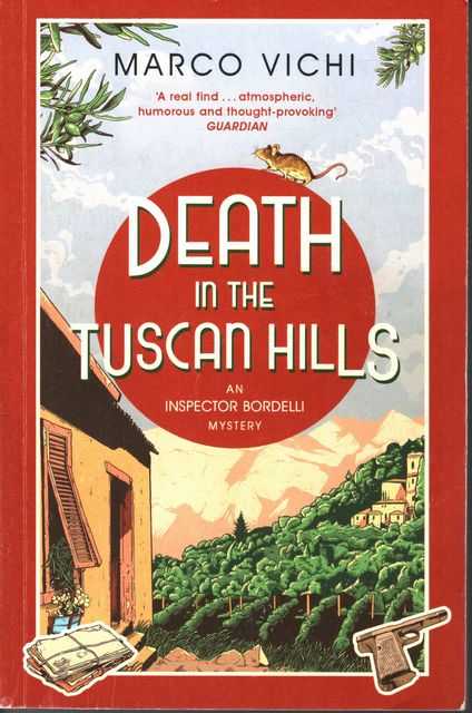 Death in the Tuscan Hills [An Inspector Bordelli Mystery]