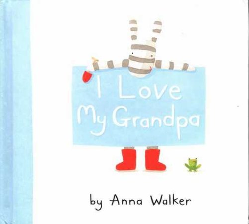 I Love Grandpa