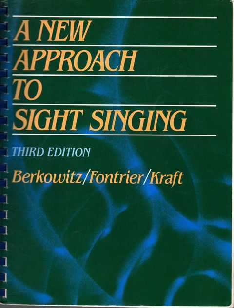 A New Approach to Sight Singing