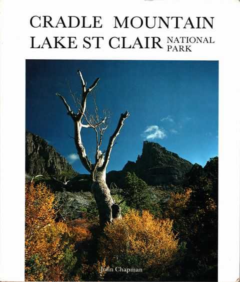 Cradle Mountain Lake St Clair National Park