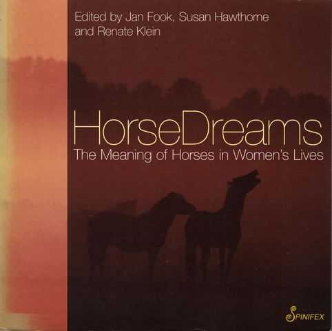 Horse Dreams: The Meaning of Horses in Women's Lives