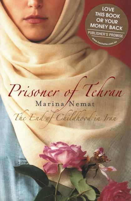 Prisoner of Tehran: The End of Childhood in Iran