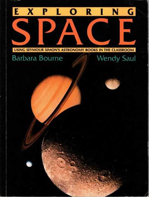 Exploring Space: Using Seymour Simon's Astronomy Books in the Classroom