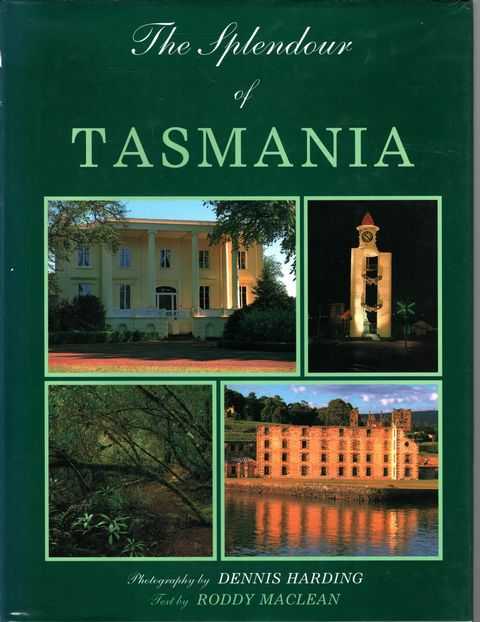 The Splendour of Tasmania