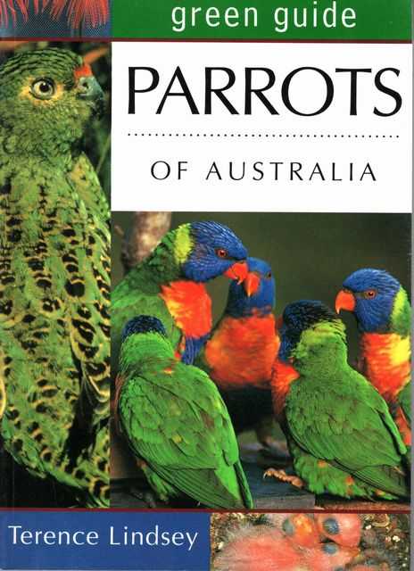 Green Guide: Parrots Of Australia