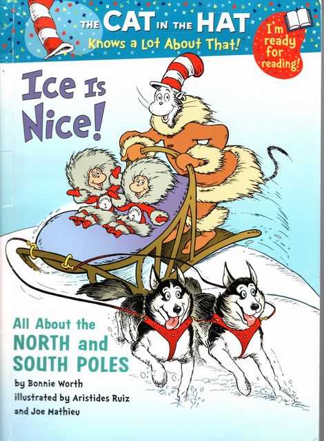 Ice is Nice! All About the North and South Poles