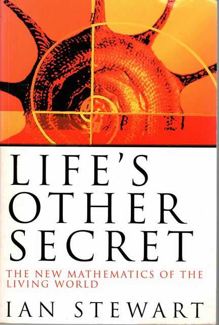 Life's Other Secret: The New Mathematics of the Living World