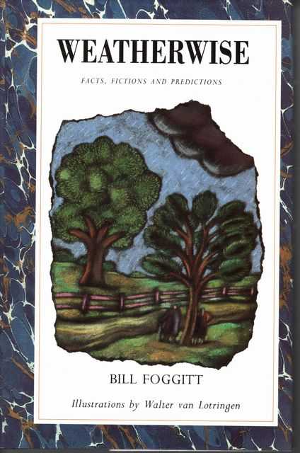 Weatherwise: Facts, Fictions and Predictions