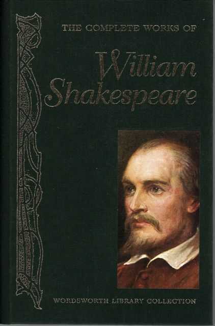 The Complete Works of William Shakespeare