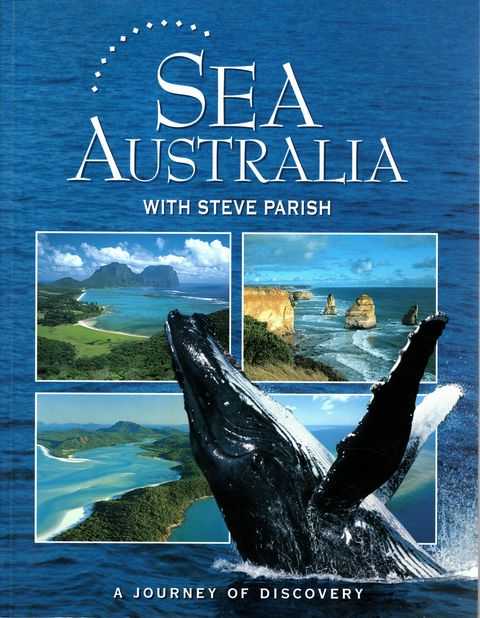 Sea Australia with Steve Parish - A Journal of Discovery